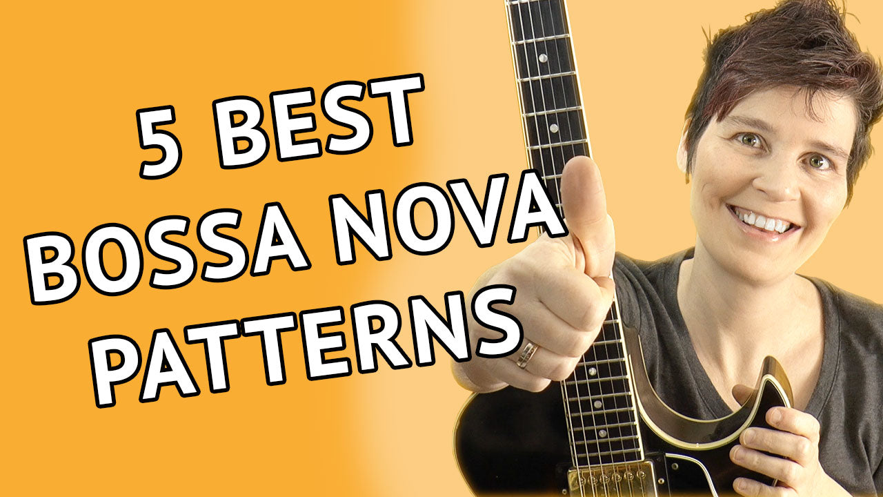 5 Best Bossa Nova Guitar Patterns