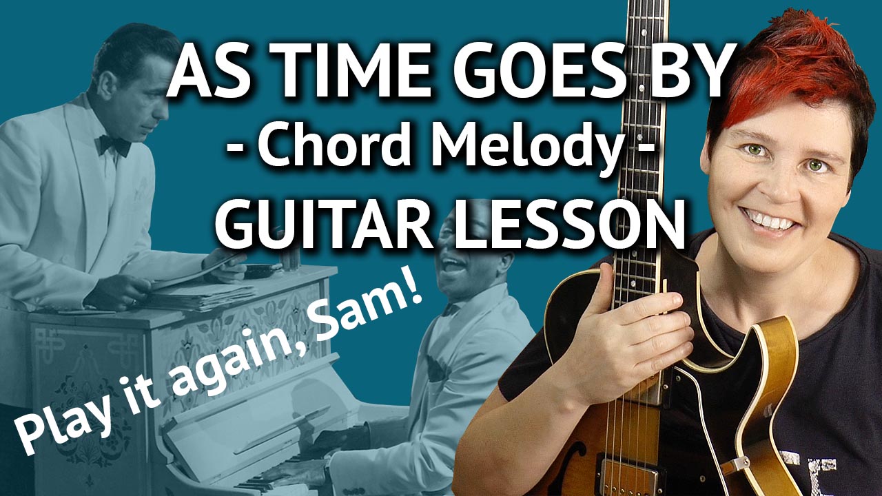 As Time Goes By - Chord Melody Guitar Lesson