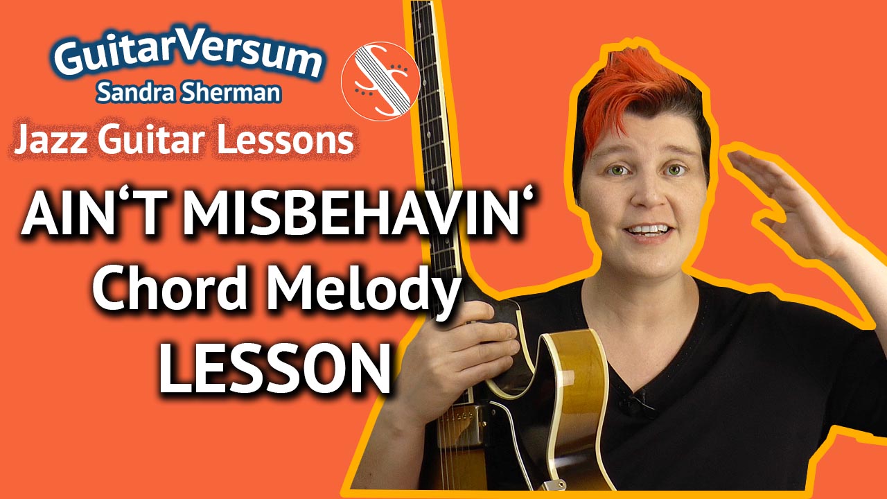 Ain't Misbehavin - Chord Melody Lesson