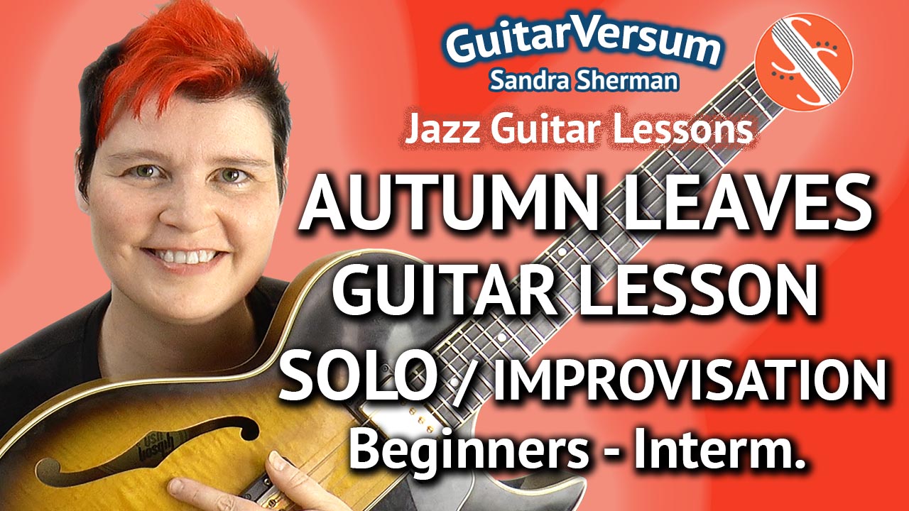 Autumn Leaves Improvisation Guitar Lessons