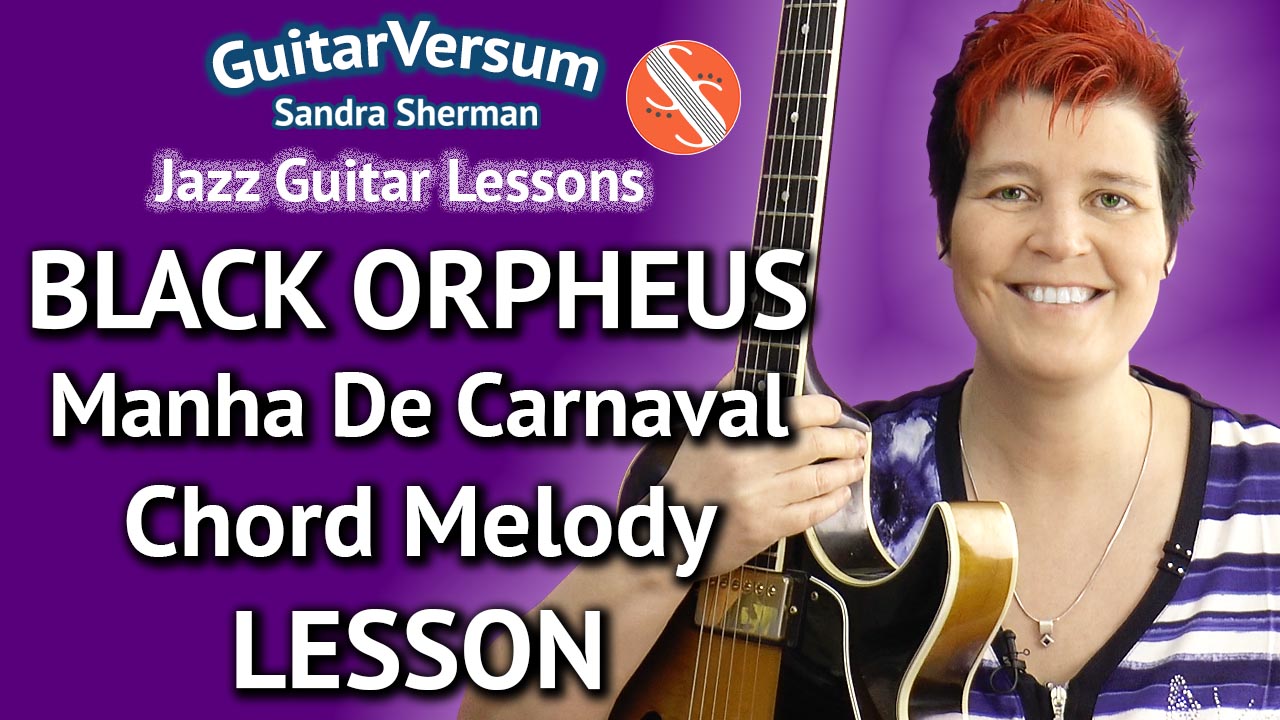 Black Orpheus - Chord Melody: Full Package