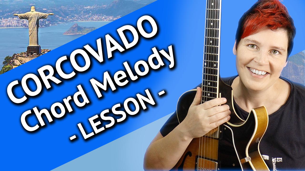Corcovade CHord Melody Lesson (QUiet Nights Of Quiet Stars)