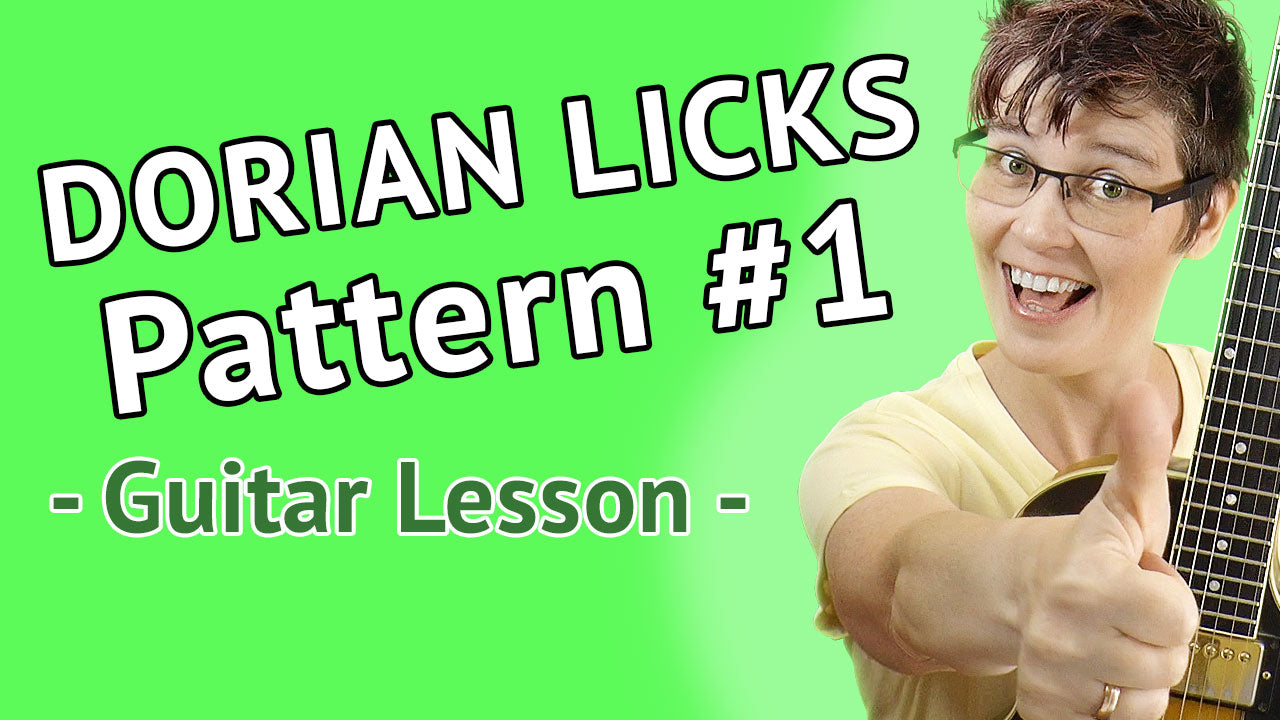Dorian Licks Pattern 1 - guitar Lesson