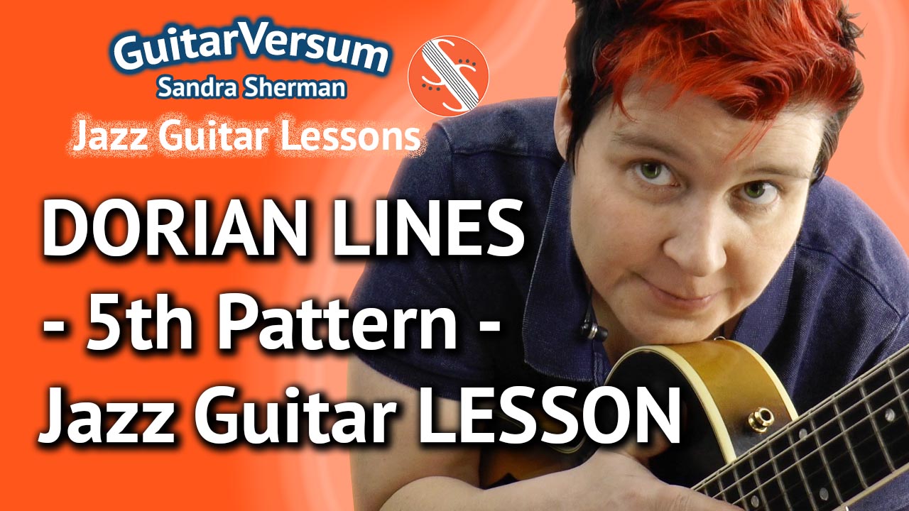 Dorian Licks - 5th Pattern - Jazz Guitar Lesson