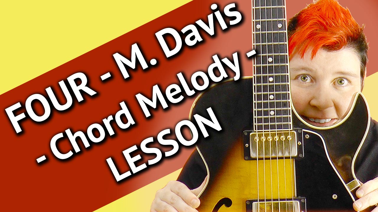 Four - Chord Melody Lesson