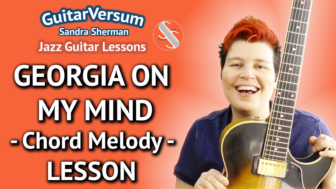 Georgia On my Mind - Chord Melody Guitar Lesson
