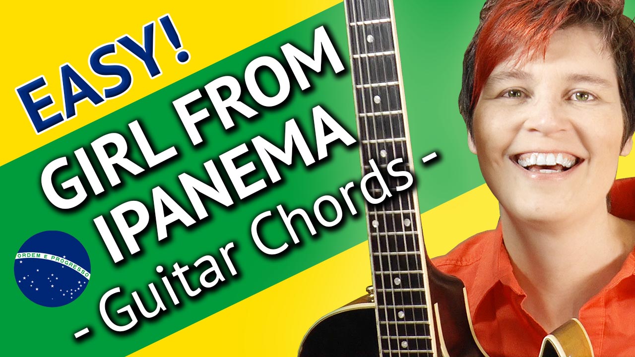 Girl From Ipanema - Guitar Chords Lesson
