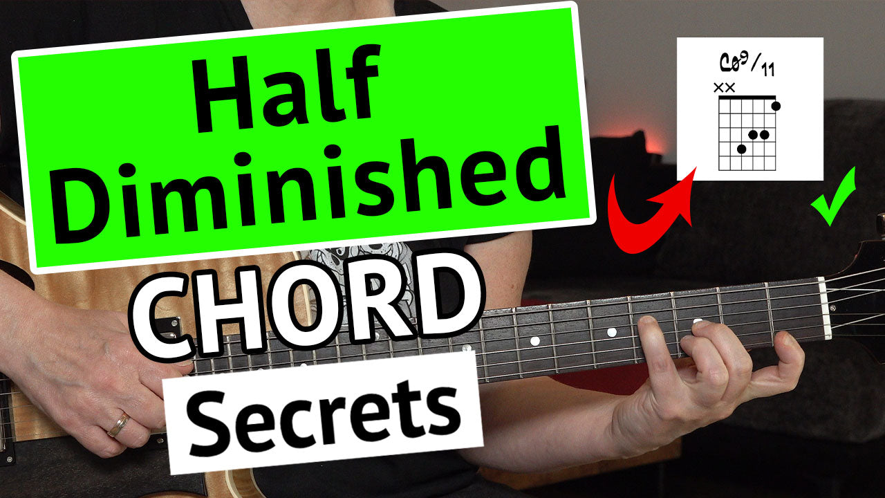 Half Diminished Chord Secrets - Guitar Lesson