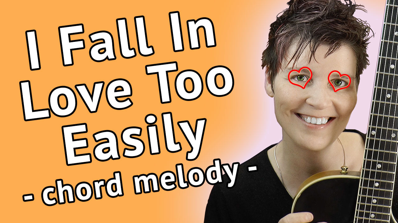 I Fall In Love Too Easily - Chord Melody