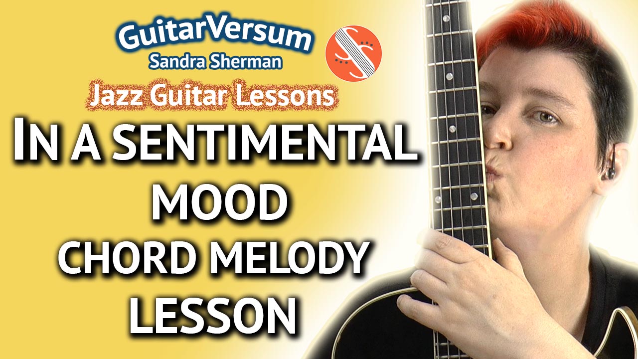 In A Sentimental Mood - Chord Melody Lesson