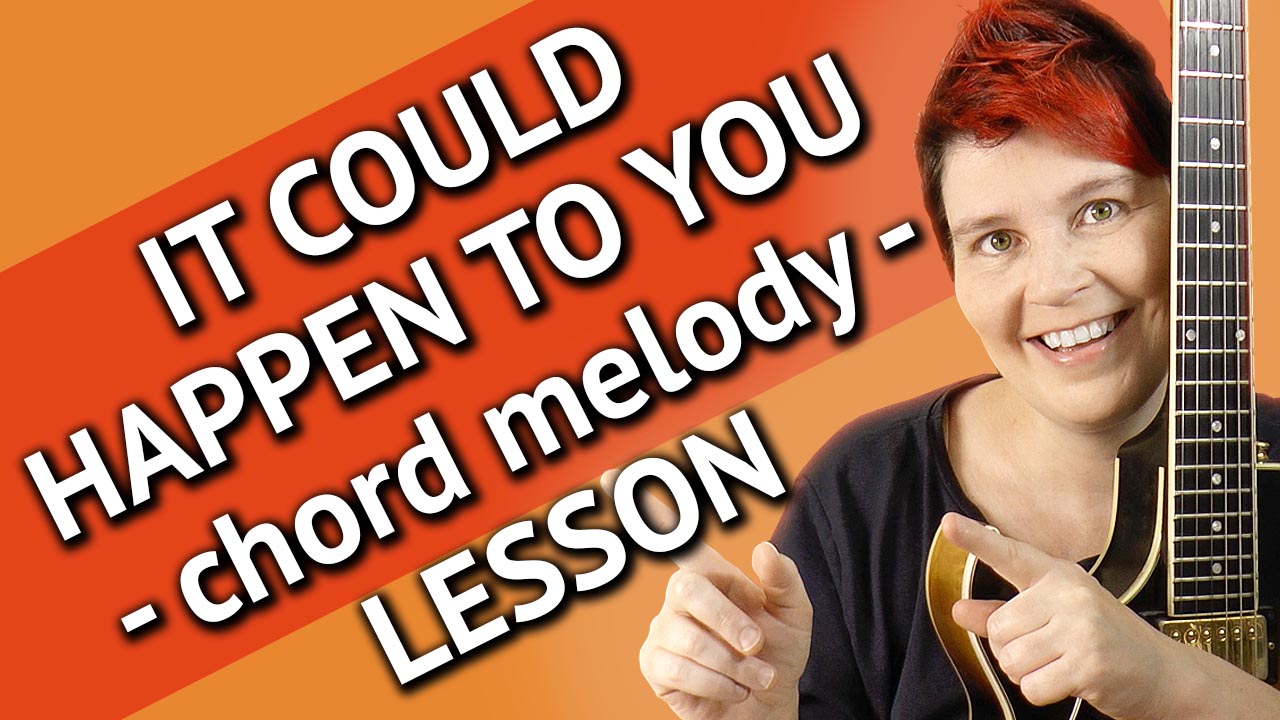 it could happen to you - chord melody lesson