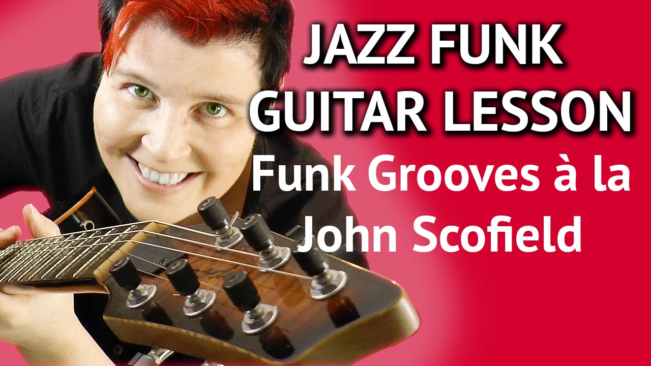 Jazz Funk Grooves à la John Scofield