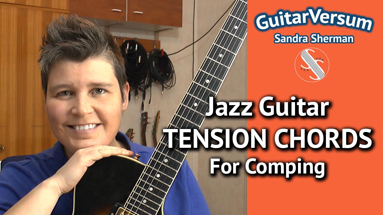 Tension Chords For Comping- Jazz Guitar Lesson