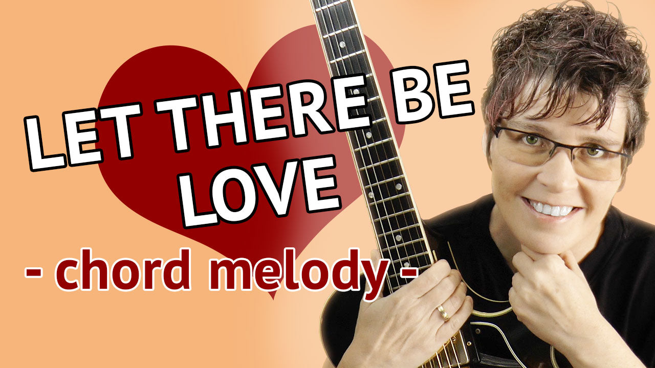 Let There Be Love - Chord Melody