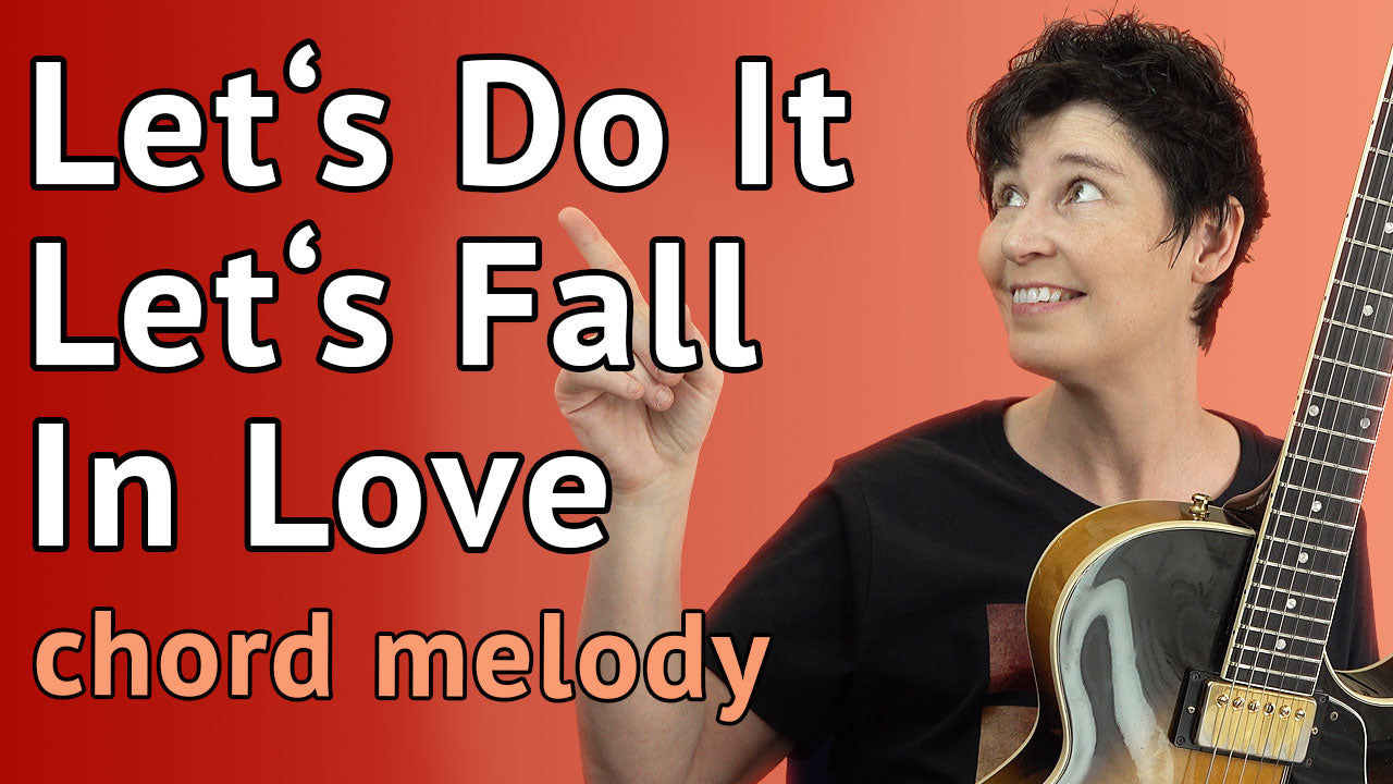 Let's Do It Let's Fall In Love - Chord Melody