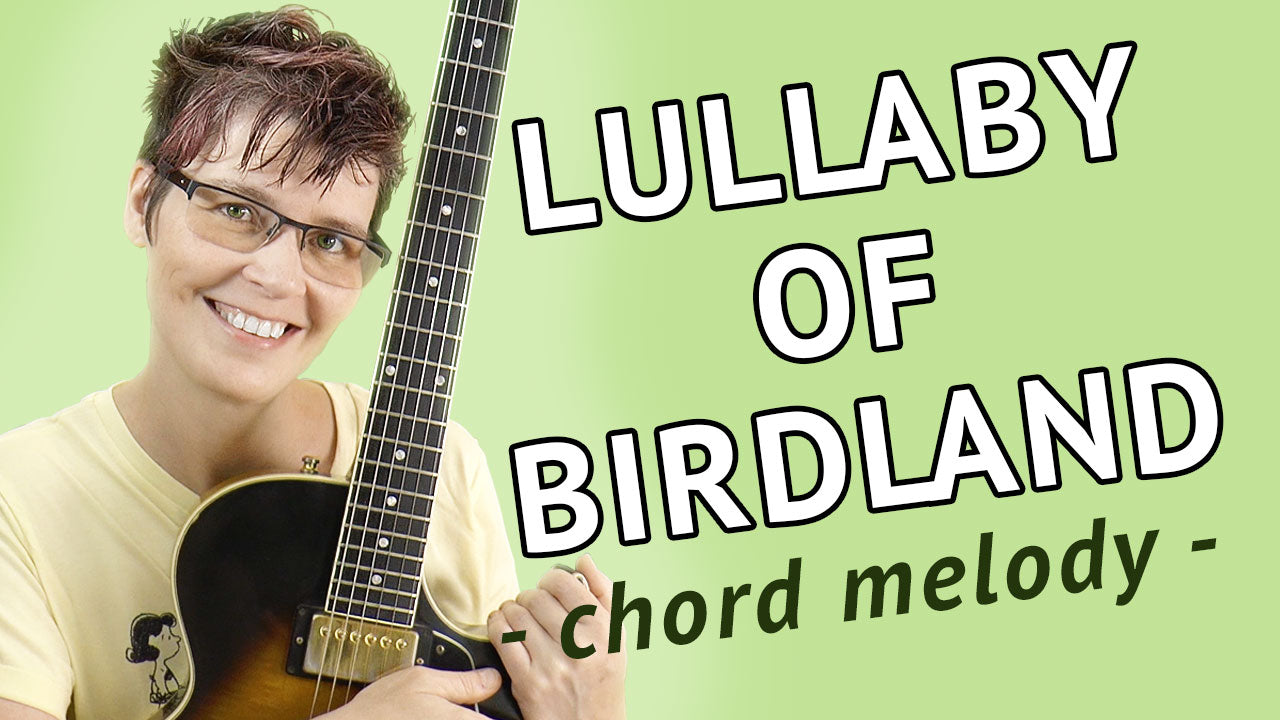 Lullaby Of Birdland - Chord Melody