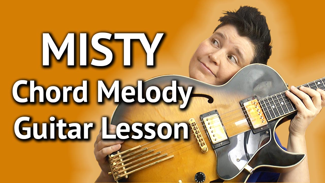 Misty - Chord Melody Guitar Lesson