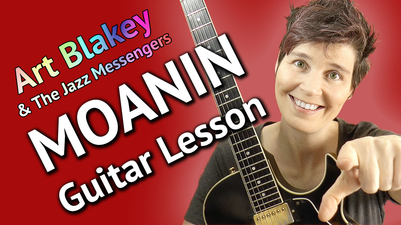 Moanin - Guitar Lesson
