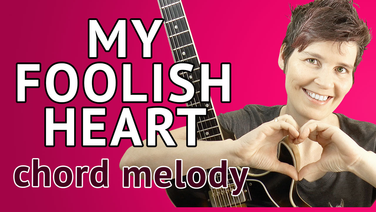 My Foolish Heart - Chord Melody