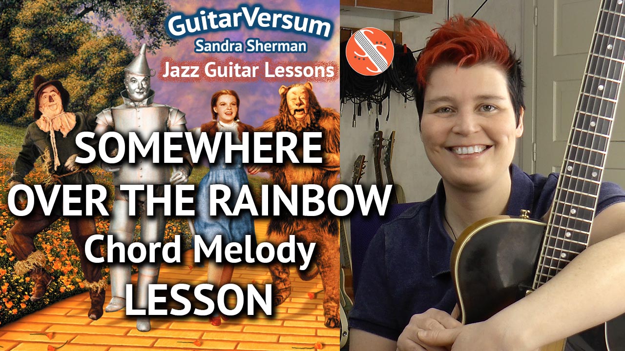 Somewhere Over The ainbow - Chord Melody Lesson