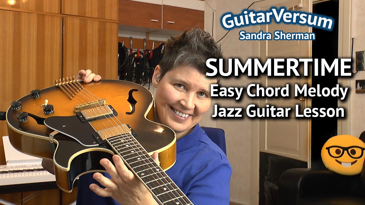 Sumemrtime - Easy Chord Melody Jazz Guitar Lesson