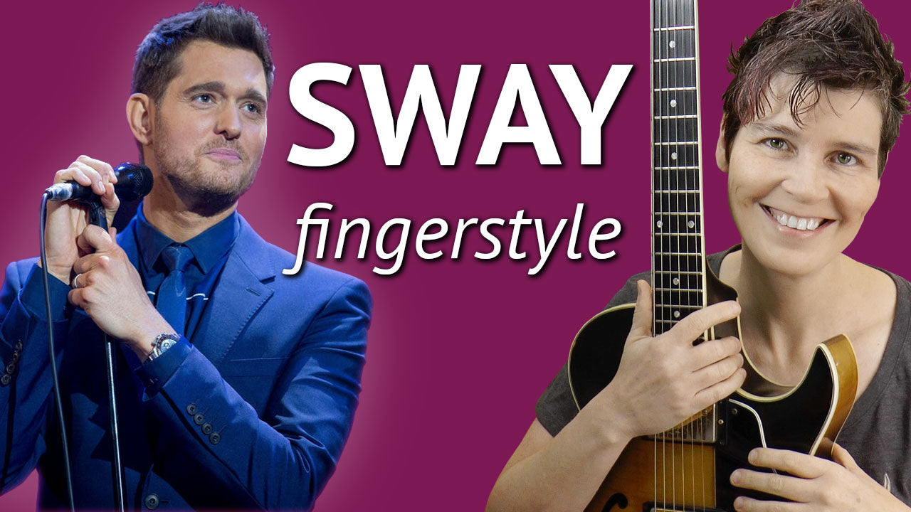 Sway - Fingerstyle Chord Melody