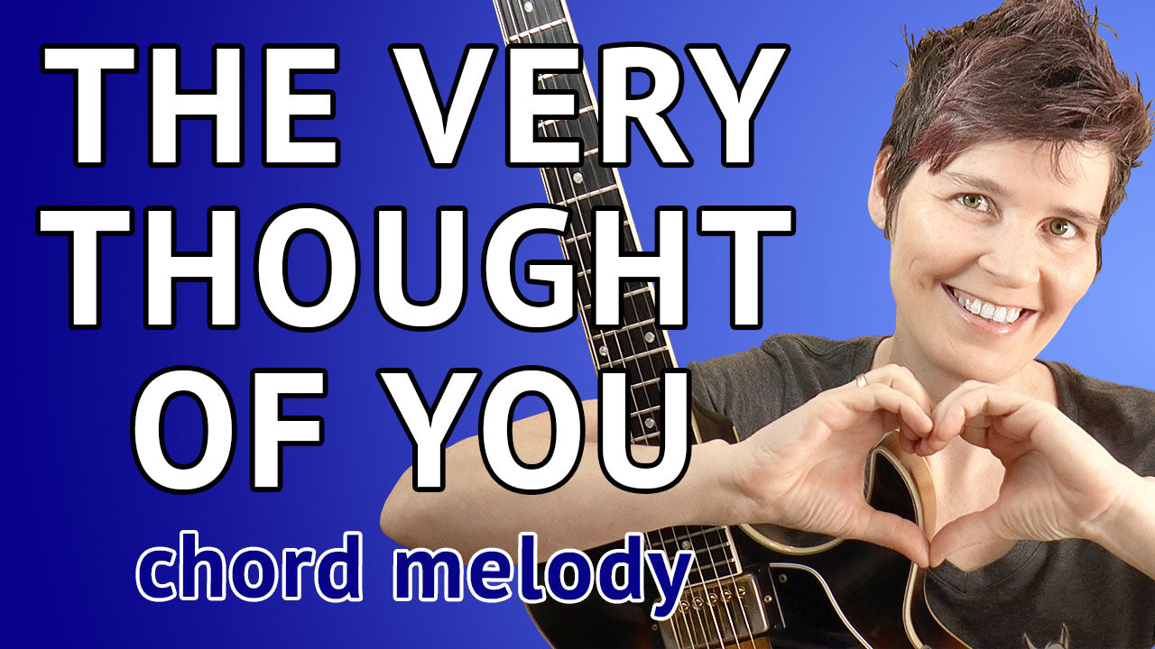 The Very Thought Of You - Chord Melody