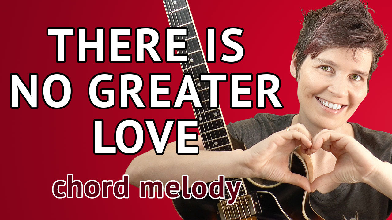There Is No Greater Love - Chord melody