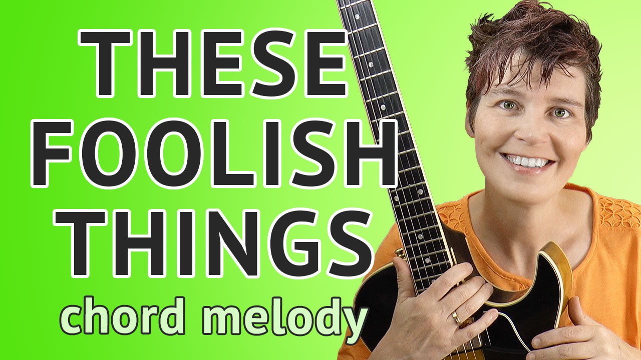 These Foolish Things - Chord Melody