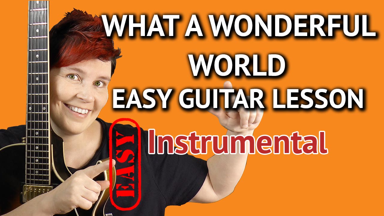 What A Wonderful World - Easy Guitar Lesson
