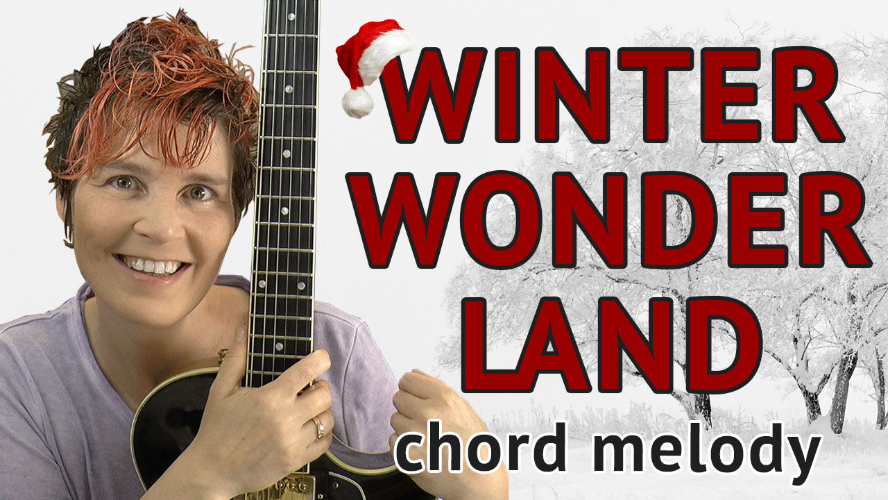 Winter Wonderland - Chord Melody Guitar Lesson