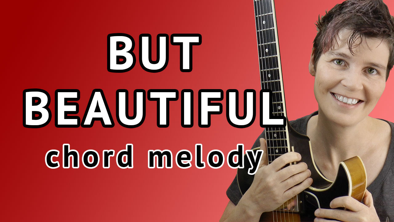 But Beautiful Chord Melody guitar lesson