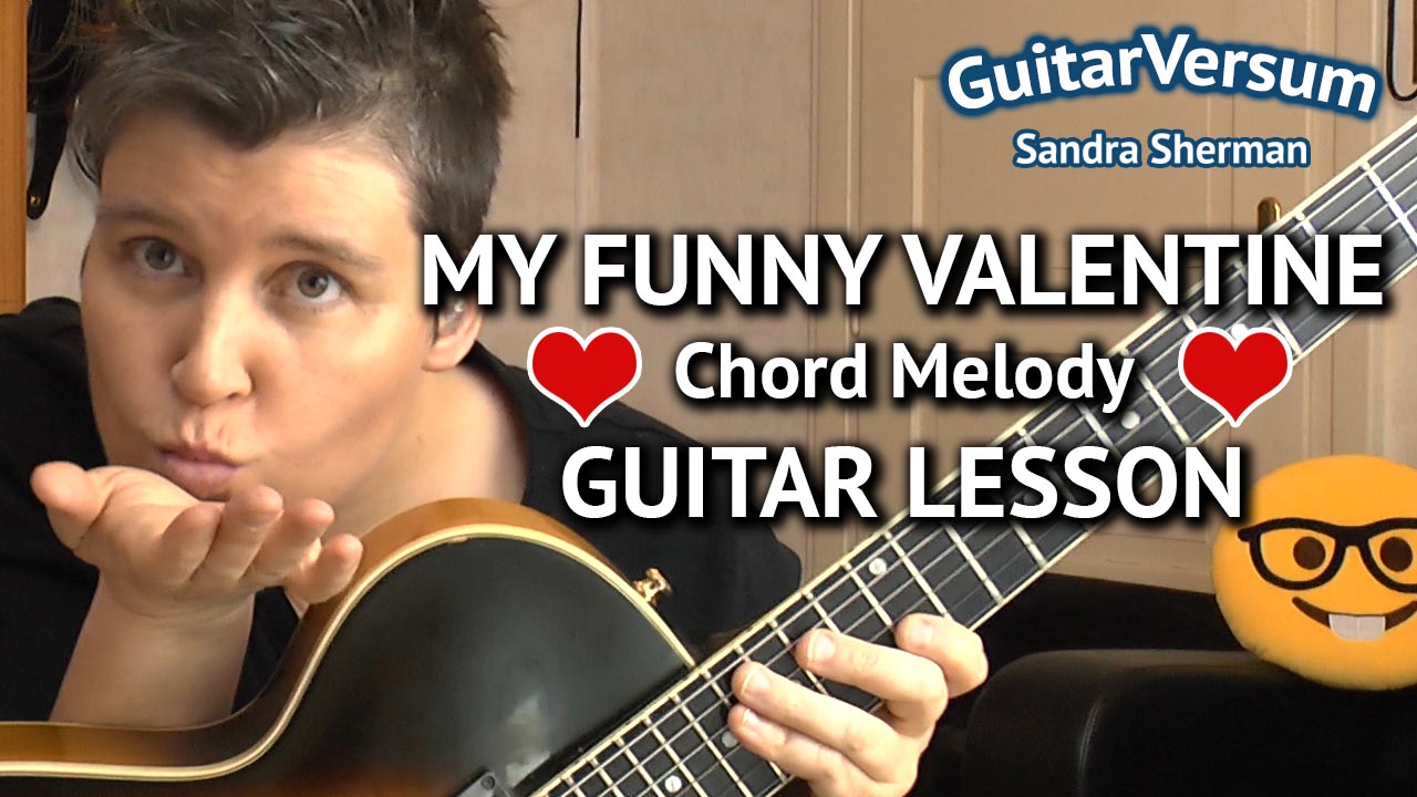 My Funny Valentine - Chord Melody Guitar Lesson