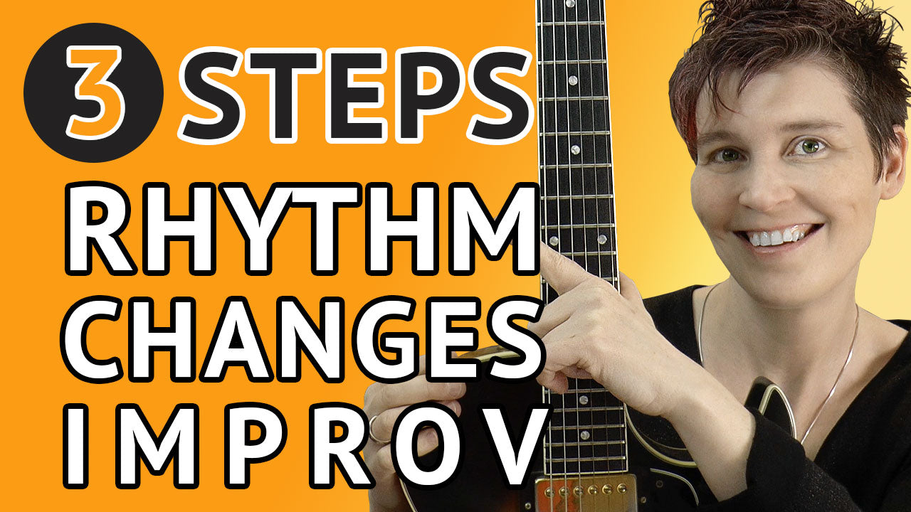 3 Steps to Rhythm Changes Improvisation
